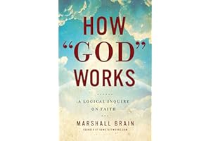 How "God" Works: A Logical Inquiry on Faith