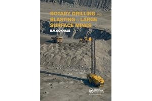 Rotary Drilling and Blasting in Large Surface Mines