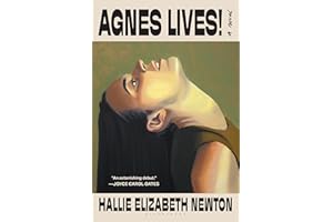 Agnes Lives!: A Novel