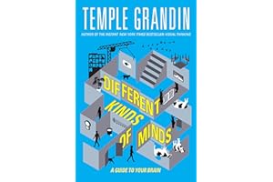 Different Kinds of Minds: A Guide to Your Brain