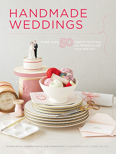 Download Handmade Weddings: More Than 50 Crafts to Personalize Your Big Day (English Edition) PDF