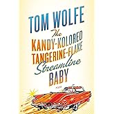 The Kandy-Kolored Tangerine-Flake Streamline Baby