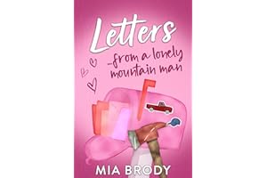 Letters from a Lonely Mountain Man
