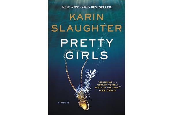 Pretty Girls: A Novel: A Gripping Psychological Thriller