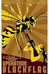 operation: BLACKFLAG Kindle Edition