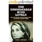 The Unbreakable Miss Lovely: How the Church of Scientology tried to destroy Paulette Cooper