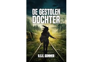 De Gestolen Dochter (De Laatste Dochter Book 2) (Dutch Edition)