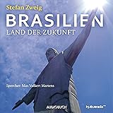 Brasilien: Land der Zukunft