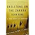Skeletons on the Zahara: A True Story of Survival
