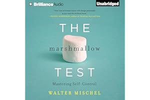 The Marshmallow Test: Mastering Self-Control