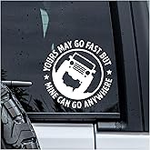 MYMKO Yours May Go Fast But Mine Can Go Anywhere Decal, Car Window Decals, 6 Inches UV DTF Tranfer Car Stickers, Weatherproof Car Truck Window Bumper Sticker, Car Stickers and Decals for Women Men