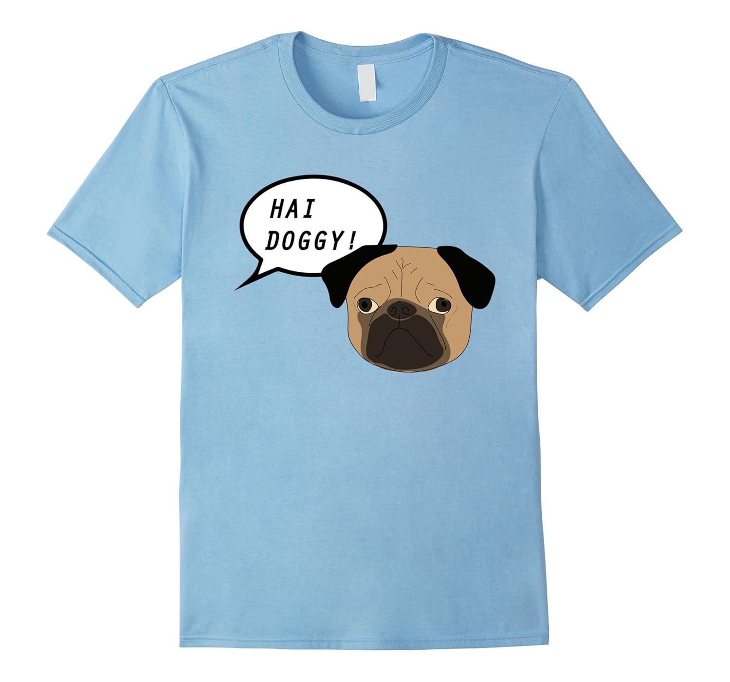 Hai Doggy! - Funny Cute Dog T-Shirt-ANZ