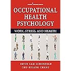 Occupational Health Psychology