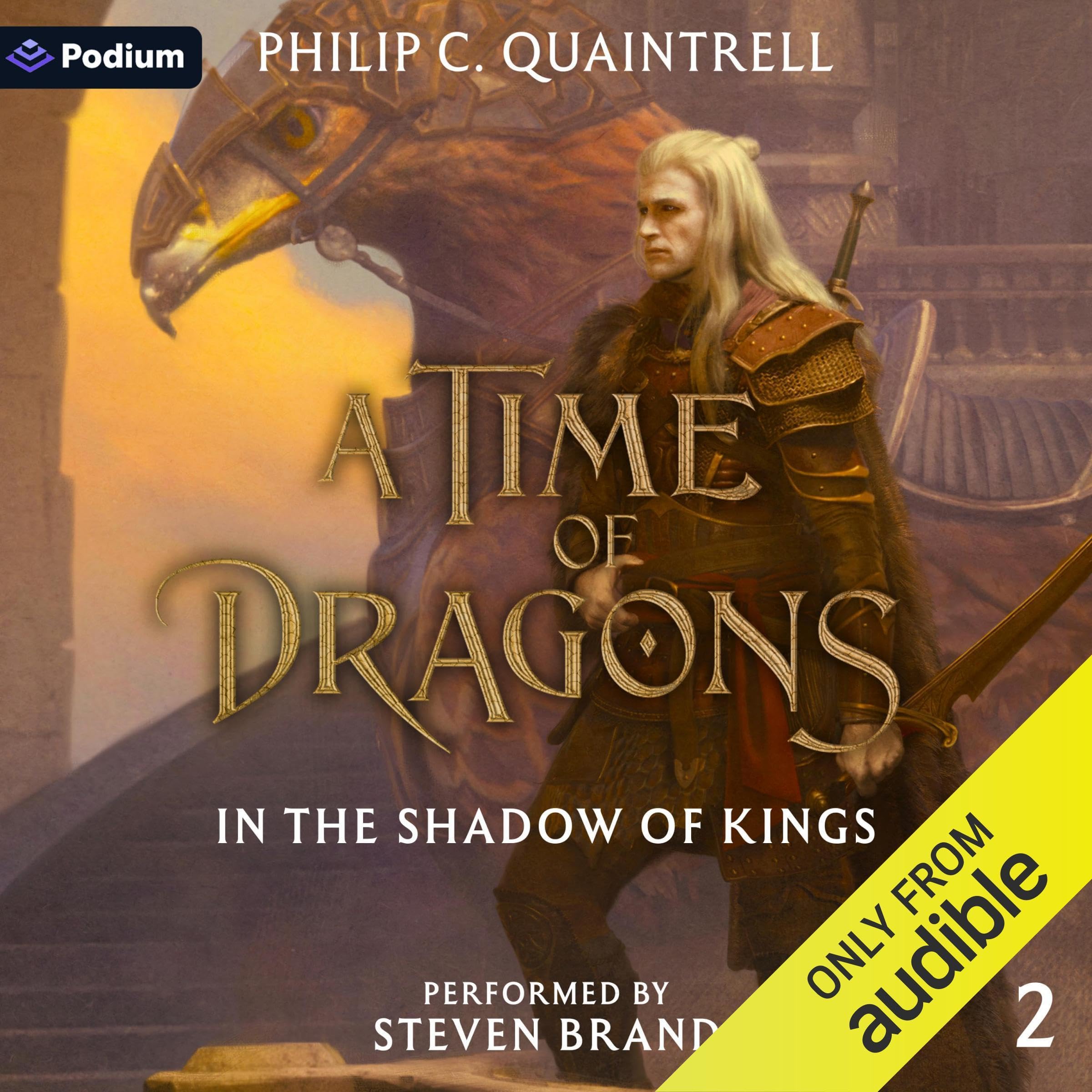 In the Shadow of Kings: A Time of Dragons, Book 2 Image