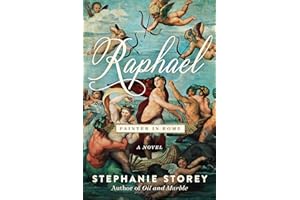 Raphael, Painter in Rome: A Novel