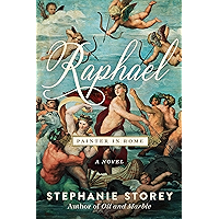 Raphael, Painter in Rome: A Novel book cover Raphael, Painter in Rome: A Novel book cover