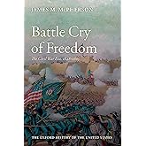 Battle Cry of Freedom: The Civil War Era