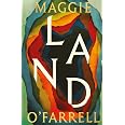 Land: From the no. 1 bestselling author of Hamnet, a multigenerational epic of loss, hope and reunion - View 6