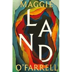 Land: From the no. 1 bestselling author of Hamnet, a multigenerational epic of loss, hope and reunion - View 7