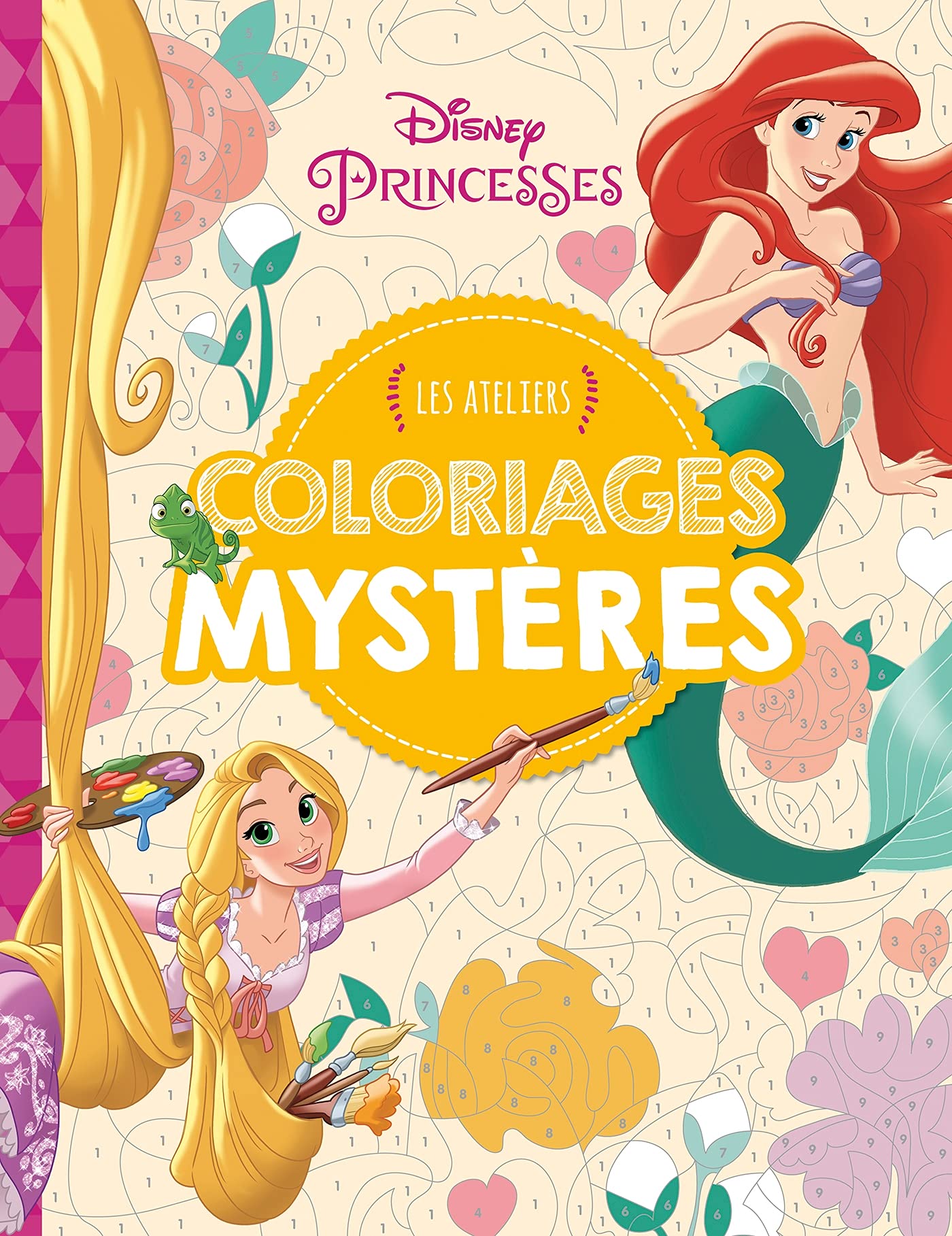 Disney Princesses Les Ateliers Disney Coloriages Mysteres Hjd Ateliers French Edition 9782011802446 Amazon Com Books