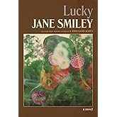 Lucky: A novel