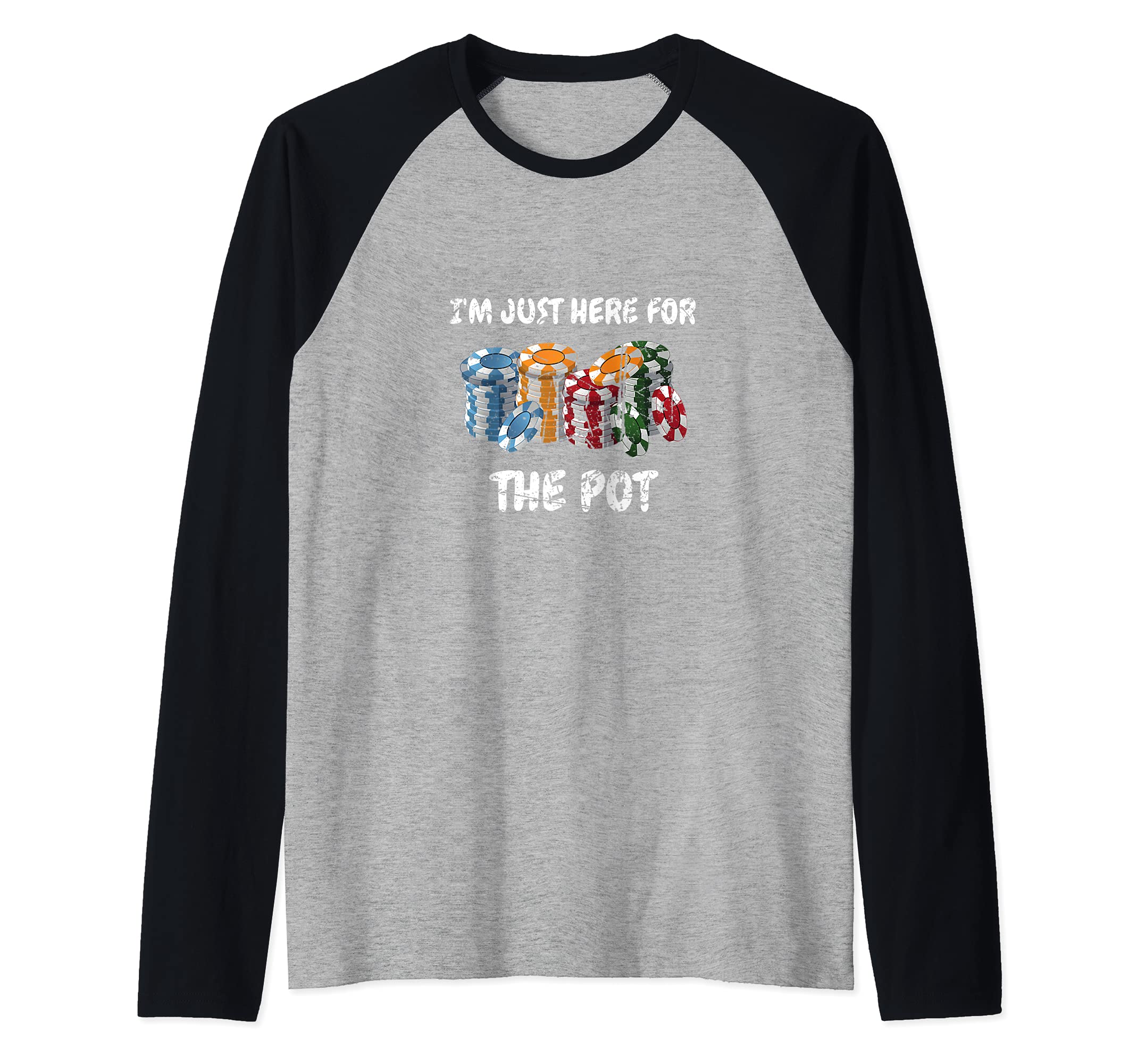 Card Playing I'm Just Here For The Pot Design Poker Playing Raglan Baseball Tee