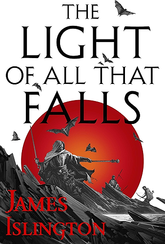 Download The Light of All That Falls: Book 3 of the Licanius trilogy (English Edition) PDF