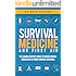 Survival Medicine & First Aid: The Leading Prepper's Guide to Survive Medical Emergencies in Tough Survival Situations