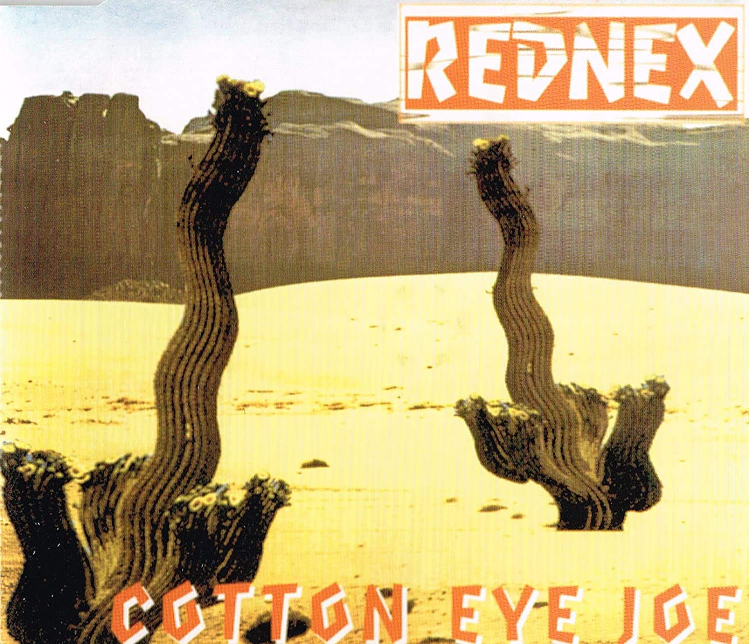 Rednex Cotton Eye Joe (Cd Single, 5 Tracks, Incl. Original Version 3.