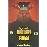 Animal Farm (Wordsworth Collector's Edition)