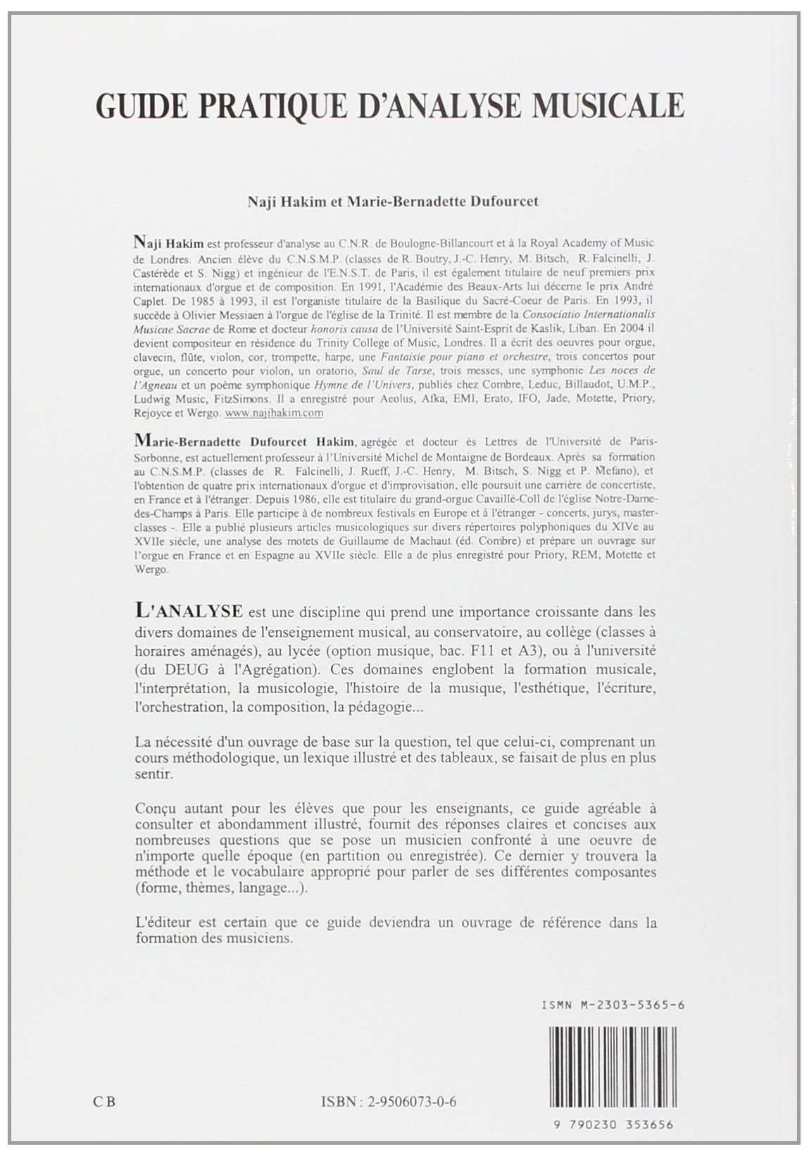 Amazon Fr Guide Pratique D Analyse Musicale Cours Lexique Illustre Tableaux Dufourcet Marie Bernadette Hakim Naji Chailley Jacques Livres