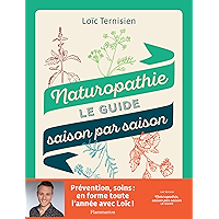 Naturopathie: Le guide saison par saison (Vie pratique et bien-être) (French Edition) book cover