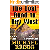 The Lost Road To Key West (The Road To Key West Book 10) book cover The Lost Road To Key West (The Road To Key West Book 10) book cover