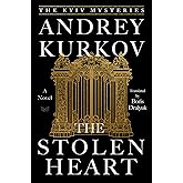 The Stolen Heart: A Novel (The Kyiv Mysteries Book 2)