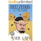 Beelzebub: A Memoir (Circles in Hell Book 6)