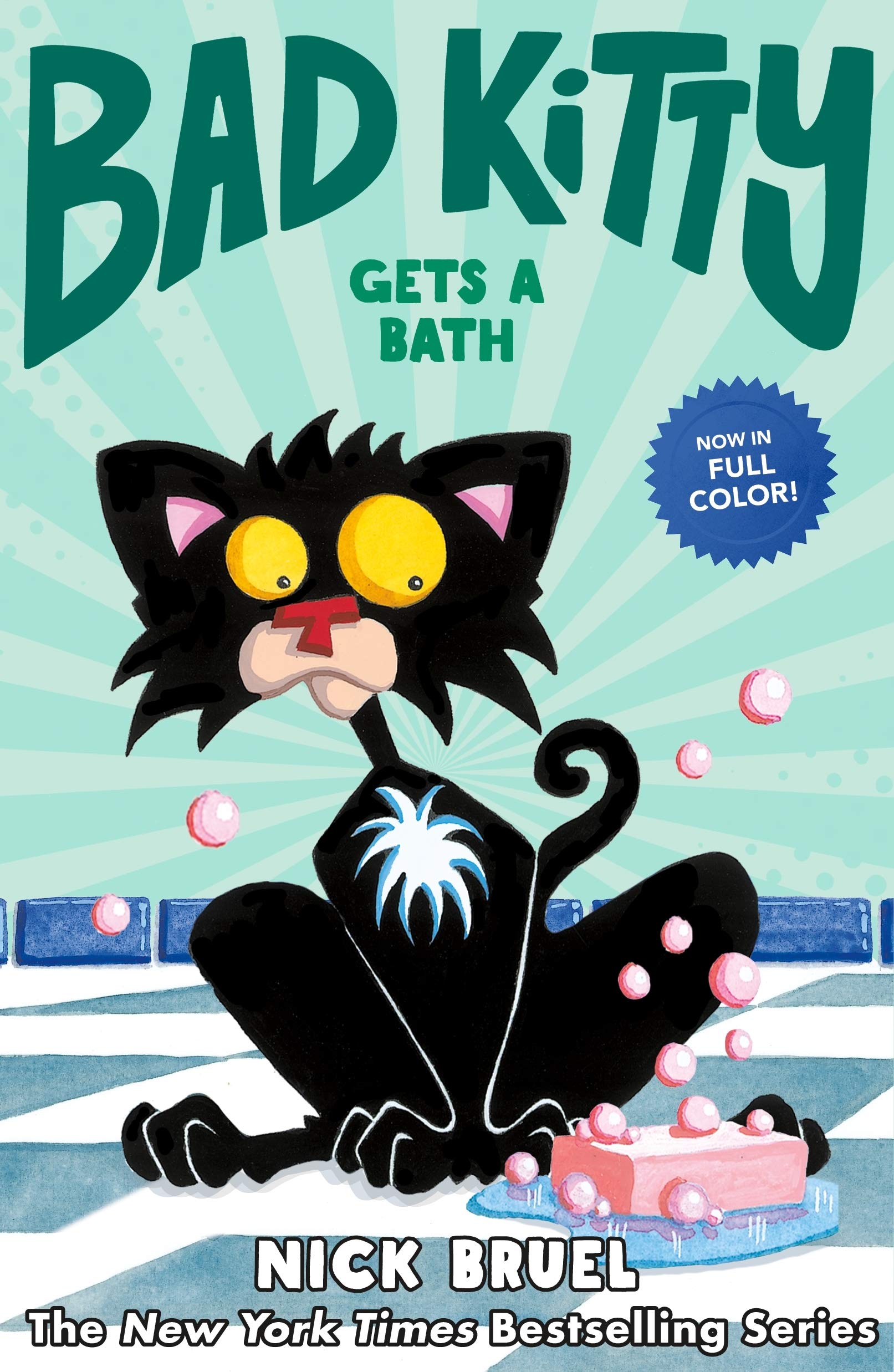 Bad Kitty Gets A Bath Graphic Novel Bruel Nick Bruel Nick 9781250765338 Amazon Com Books