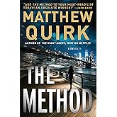 The Method: A High-Stakes Thriller from the Author of The Night Agent