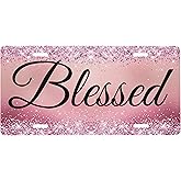 UEQIKI Blessed Pink Glitter Front License Plate for Women Car Vanity Plates Decorative Aluminum Metal Cute Novelty License Plate Cover for Men 6x12 Inch (4 Holes)