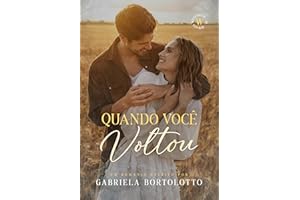 Quando Você Voltou (Irmãos Westwood Livro 1) (Portuguese Edition)