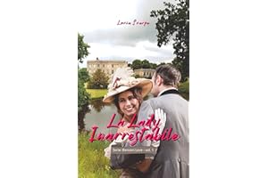 La Lady inarrestabile (Benson Love - Romance Regency Vol. 1) (Italian Edition)