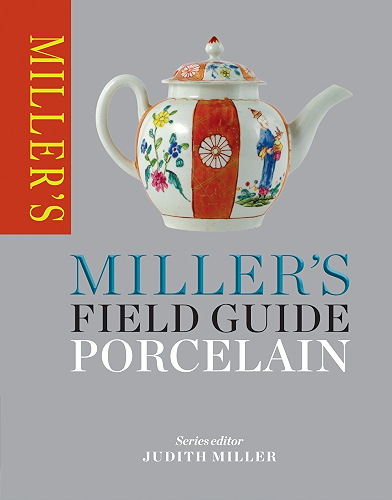 Download Miller's Field Guide: Porcelain (Miller's Field Guides) (English Edition) PDF