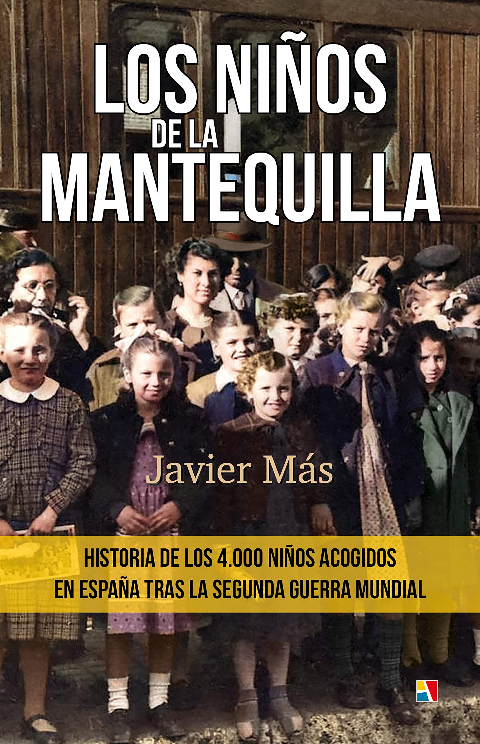 los niños de la mantequilla: Amazon.es: javier mas, javier mas: Libros