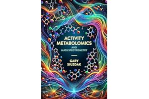 Activity Metabolomics and Mass Spectrometry