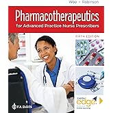 Pharmacotherapeutics for Advanced Practice Nurse Prescribers