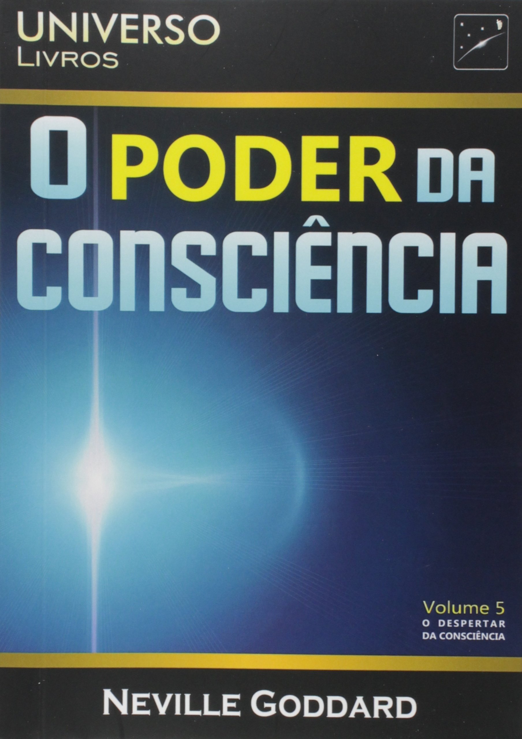 O Poder da Consciência PDF Neville Goddard