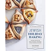 The Artisanal Kitchen: Jewish Holiday Baking: Inspired Recipes for Rosh Hashanah, Hanukkah, Purim, Passover, and More