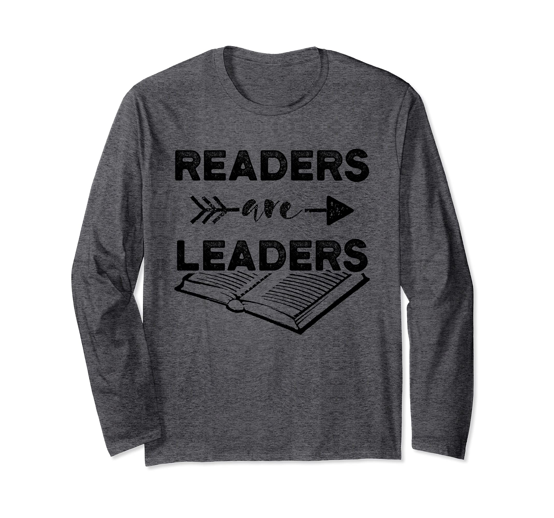 Readers Are Leaders Book Lover Reading Long Sleeve T-Shirt