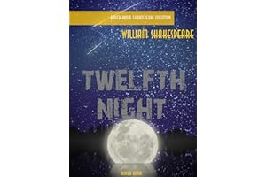 Twelfth Night (William Shakespeare Masterpieces Book 3)