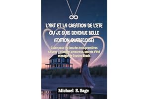 L’art et la création de l’été où je suis devenue belle (Édition québécoise): Guide pour les fans des trois premières saisons 