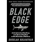 Black Edge: Inside Information, Dirty Money, and the Quest to Bring Down the Most Wanted Man on Wall Street
